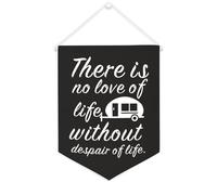 Striscione in tela con scritta in inglese "There is no love of life without despair of life", da appendere alla parete, per soggiorno, camera da letto, ufficio, vacanze, 30,5 x 40,6 cm