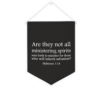 Striscione in tela con scritta in lingua inglese "Are They Not All Ministering Spirits Sent Forth to Minister for Those", 30,5 x 40,6 cm, motivazionale, da appendere alla parete, decorazione per