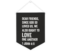 Striscione in tela con scritta in lingua inglese "Cari amici, dal momento che God So Loved Us motivazionale, da appendere alla parete, decorazione per la casa, soggiorno, camera da letto, ufficio