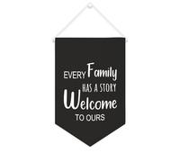 Striscione in tela con scritta in lingua inglese "Every Family has a Story Welcome to ours", 25 x 38 cm, motivazionale da appendere alla parete, decorazione da parete per camera da letto, cameretta