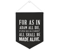 Striscione in tela con scritta in lingua inglese "For As in Adam All Die,even So in Christ All Shall Be Made Alive" da appendere alla parete, striscione decorativo da parete, per soggiorno, camera da
