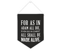 Striscione in tela con scritta in lingua inglese "For As in Adam All Die,even So in Christ All Shall Be Made Alive" da appendere alla parete, striscione decorativo da parete, per soggiorno, camera da