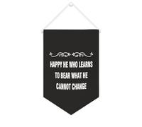 Striscione in tela con scritta in lingua inglese "Happy He Who Learns to Bear What He Cannot Change", da appendere alla parete, decorazione per la casa, per soggiorno, camera da letto, ufficio, regali