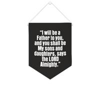Striscione in tela con scritta in lingua inglese "I Will Be A Father to You, and You Shall Be My Sons And Daught", da appendere alla parete, decorazione per la casa, per soggiorno, camera da letto