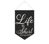 Striscione in tela con scritta "Life Is Short Lick The Spoon", da appendere alla parete, decorazione per la casa, per soggiorno, camera da letto, ufficio, regali per vacanze, 25,4 x 38,1 cm