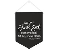 Striscione in tela con scritta "No One Should Seek their Own Good,but The Good of Others", da appendere alla parete, decorazione per la casa, per soggiorno, camera da letto, ufficio, vacanze, 30,5 x