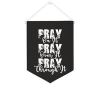 Striscione in tela con scritta "Pray On It Pray Over It Pray Through It", 30,5 x 40,6 cm, motivazionale, da appendere alla parete, decorazione da parete per camera da letto, cameretta dei bambini