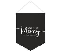 Striscione in tela con scritta "Show No Mercy to Wicked Traitors", 30,5 x 40,6 cm, motivazionale, da appendere alla parete, decorazione da parete per camera da letto, cameretta dei bambini