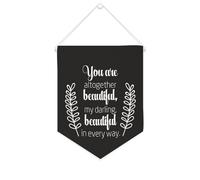 Striscione in tela con scritta "You Are Altogether Beautiful, My Darling, Beautiful in Every Way", da appendere alla parete, decorazione per la casa, per soggiorno, camera da letto, ufficio, regali