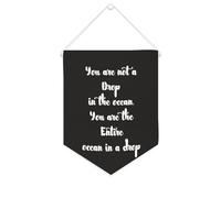 Striscione in tela con scritta "You Are Not A Drop in The Ocean", da appendere alla parete, decorazione per la casa, per soggiorno, camera da letto, ufficio, regali per vacanze, 25,4 x 30,5 cm