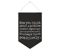 Striscione in tela motivazionale da appendere alla parete con scritta "How You Think About A Problem Is More Important Than The Problem Itself", 25,4 x 38,1 cm, decorazione da parete decorativa per