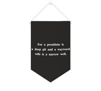 Striscione in tela motivazionale da appendere alla parete con scritta in lingua inglese "for a prostitute is a deep pit and a wayward wife is a Narrow Well", 25,4 x 38,1 cm, decorazione da parete per