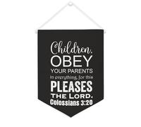 Striscione in tela per bambini, obey your parents in everything, 30,5 x 40,6 cm, motivazionale, da appendere alla parete, decorazione per camera da letto, cameretta dei bambini, decorazione per la