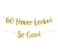 Striscione per 60° compleanno, decorazioni per 60° compleanno, 60 anni non ha mai avuto un aspetto così bello, striscione dorato adatto per uomini e donne, decorazioni per anniversario di matrimonio