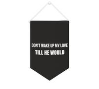 Striscione su tela con scritta "Don't Wake Up My Love,till He Ware", 25,4 x 38,1 cm, motivazionale da appendere alla parete, decorazione da parete per camera da letto, cameretta dei bambini