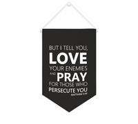 Striscione su tela con scritta in inglese "But I Tell You, love your nemies and pray for those who persecute you", da appendere alla parete, per soggiorno, camera da letto, ufficio