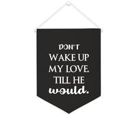 Striscione su tela con scritta in lingua inglese "Don't Wake Up My Love,till He would 30,5 x 40,6 cm, motivazionale, da appendere alla parete, decorazione per camera da letto, cameretta dei bambini