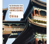 Strittmatter,Kai - Gebrauchsanweisung Für China