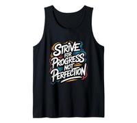 Strive for Progress, Not Perfection - Citazione Motivazionale Canotta