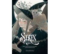 Libri Strix - Il Manuale Di Magia Bianca Scritto Per Chi L'Ha Dimenticata