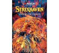 Strixhaven- Omens of Chaos
