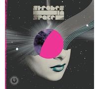 Strobes in Space (Indie Sleaze, Nu Rave & Future Disco 2000-2009)