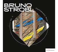 Strobl,Bruno - Electroacoustic Music 2