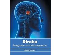 Stroke: Diagnosis and Management (Copertina rigida)