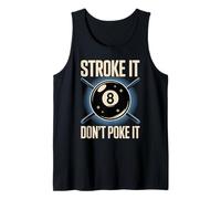 Stroke It Don't Poke Funny Biliardo Pool Otto Donne Uomini Canotta