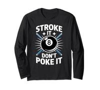 Stroke It Don't Poke Funny Biliardo Pool Otto Donne Uomini Maglia a Manica