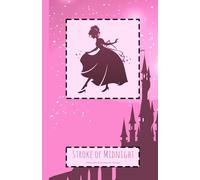 Stroke of Midnight: A Dragons & Daydreams Journal