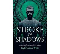 Stroke of Shadows: A Dark Paranormal Romance