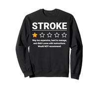 Stroke One Star Valutazione Divertente Consapevolezza dell'ictus Attacco cerebrale Felpa