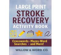Stroke Recovery Activity Book: Large Print