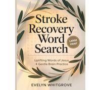 Stroke Recovery Bible Word Search: Uplifting Words of Jesus + Gentle Brain Practice