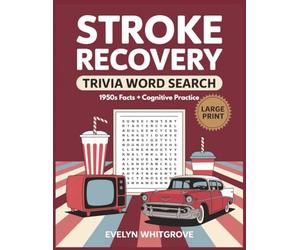 Stroke Recovery Trivia Word Search: 1950s Facts + Cognitive Practice