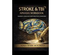 STROKE & TBI: APHASIA WORKBOOK