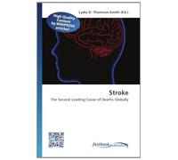 Stroke: The Second Leading Cause of Deaths Globally