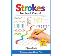 Strokes - For Pencil Control: Notebook-sized, Classic Print