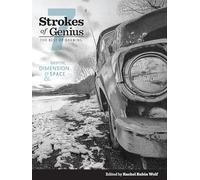 Strokes of Genius 7: Depth, Dimension & Space: the Best of Drawing: Depth, Dimension and Space