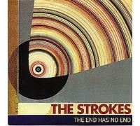 Strokes - The End Has No End