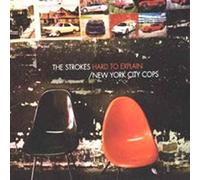 Strokes, The - Hard to Explain/NYC..