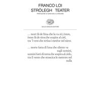 Stròlegh-Teater [Paperback] [Jan 23, 2024] Loi, Franco and Consonni, Giancarlo