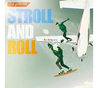 STROLL AND ROLL - PILLOWS, THE