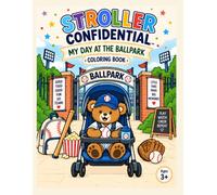 Stroller Confidential: My Day at the Ball Park