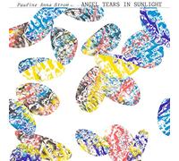 Strom, Pauline Anna - Angel Tears In Sunlight (Iex) (Clear Red Yellow)