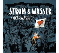 STROM & WASSER - HERZWASCHE