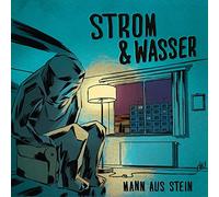 Strom & Wasser - Mann aus Stein