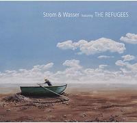 the Refugees Strom & Wasser Featuring the Refugees (CD)