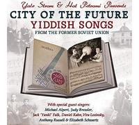 Strom Yale & Hot Pst - City Of The Future Yiddish Songs